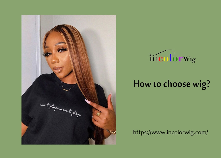 how to choose a wig