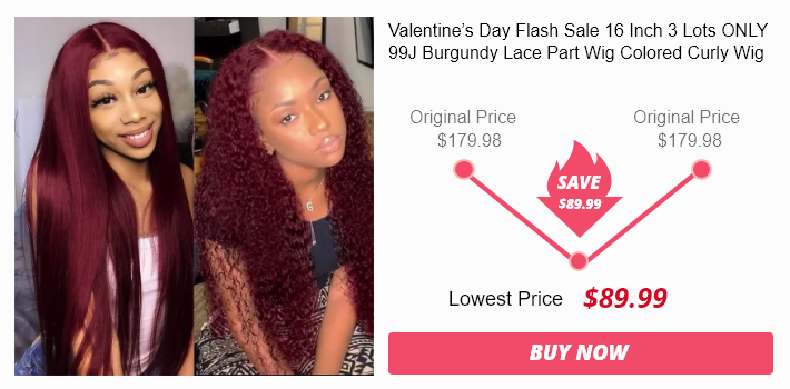 Valentine’s Day Flash Sale 16 Inch 3 Lots ONLY 99J Burgundy Lace Part Wig Colored Curly Wig